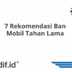 7 Rekomendasi Ban Mobil Tahan Lama