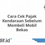 Cara Cek Pajak Kendaraan Sebelum Membeli Mobil Bekas