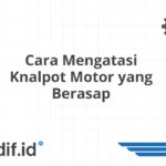 Cara Mengatasi Knalpot Motor yang Berasap