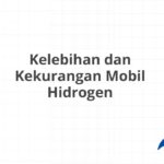 Kelebihan dan Kekurangan Mobil Hidrogen