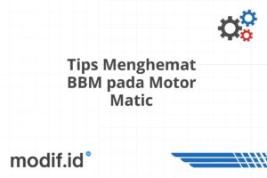 Tips Menghemat BBM pada Motor Matic