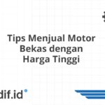 Tips Menjual Motor Bekas dengan Harga Tinggi